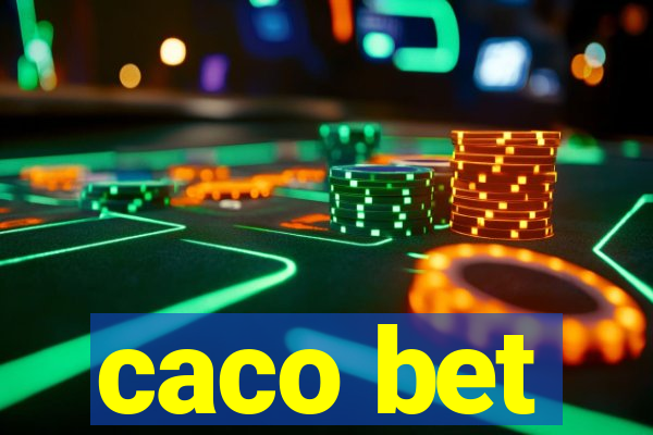 caco bet